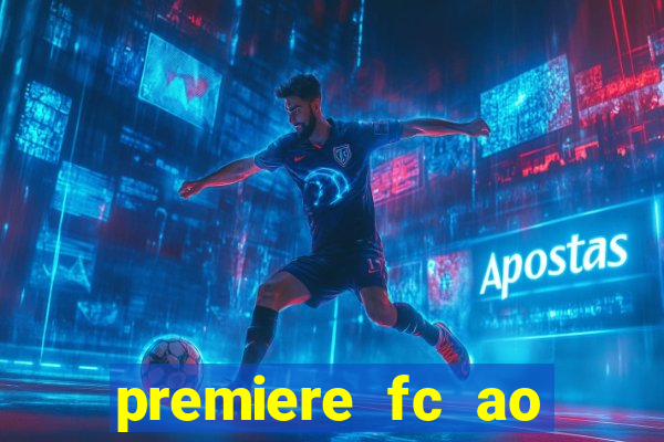 premiere fc ao vivo gratis