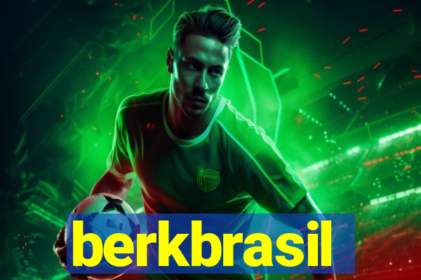 berkbrasil