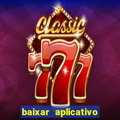baixar aplicativo mercado pago