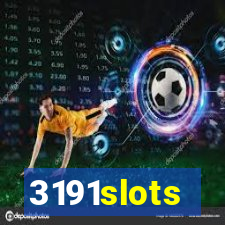 3191slots