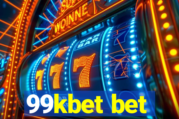 99kbet bet