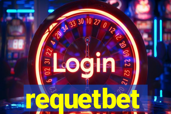 requetbet