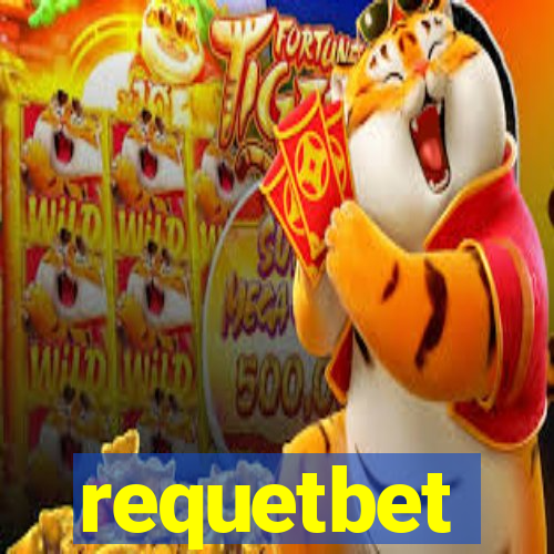 requetbet