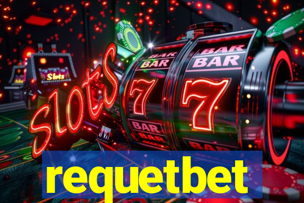 requetbet