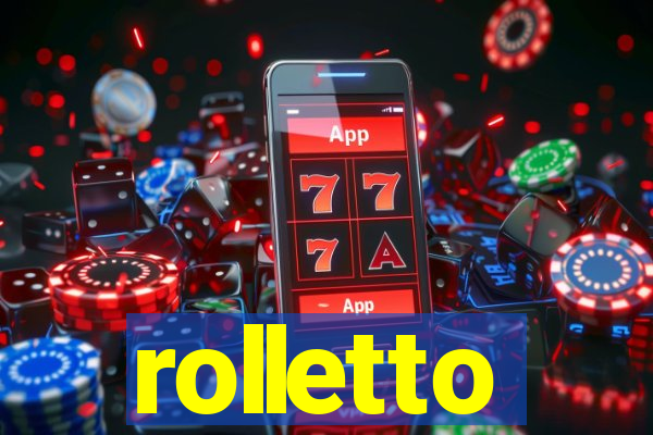 rolletto