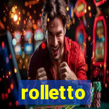rolletto