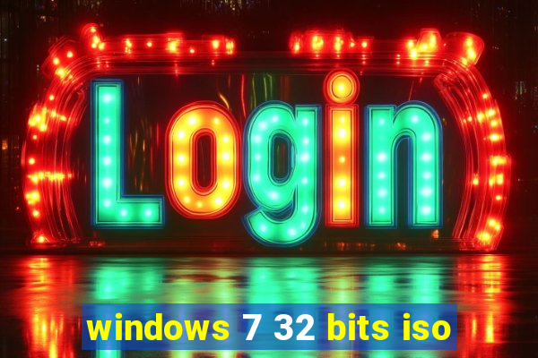 windows 7 32 bits iso