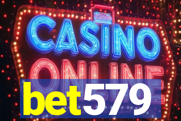 bet579