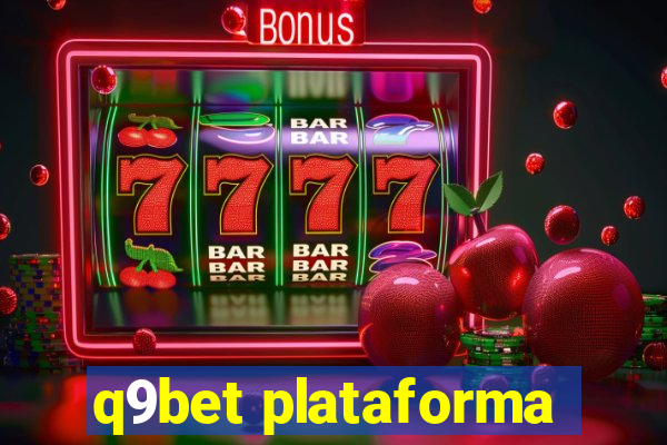 q9bet plataforma