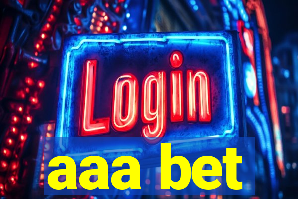 aaa bet