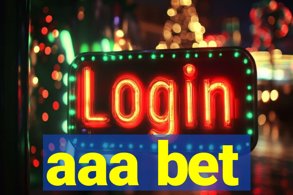 aaa bet