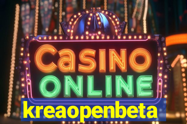 kreaopenbeta