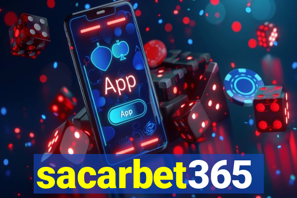 sacarbet365