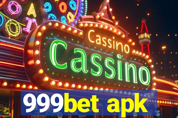 999bet apk