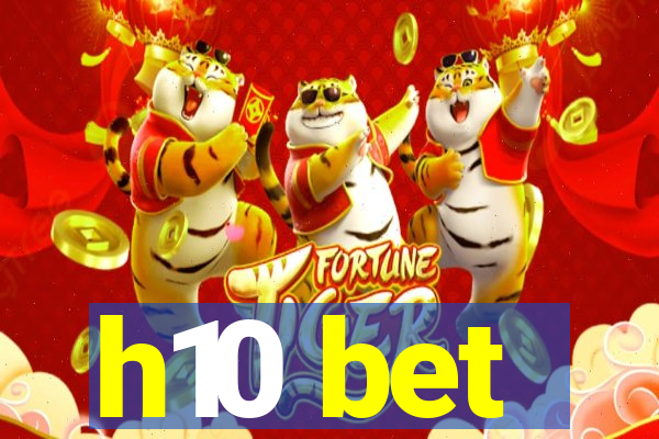 h10 bet