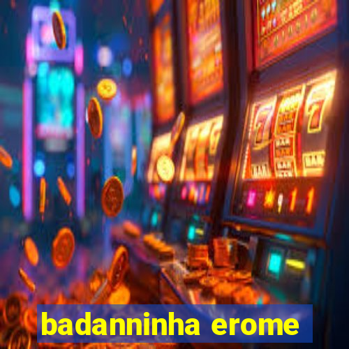 badanninha erome