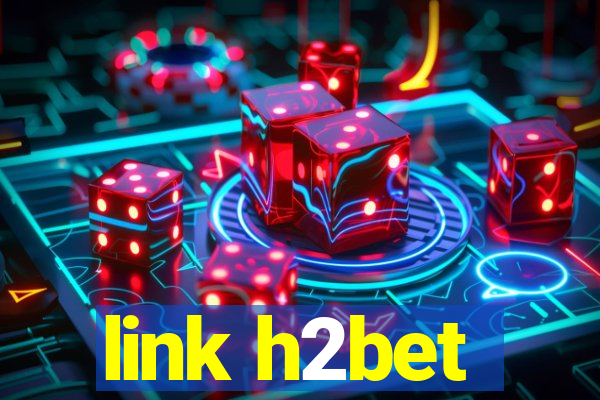 link h2bet