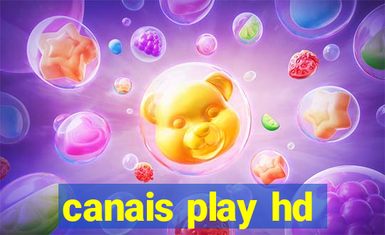 canais play hd