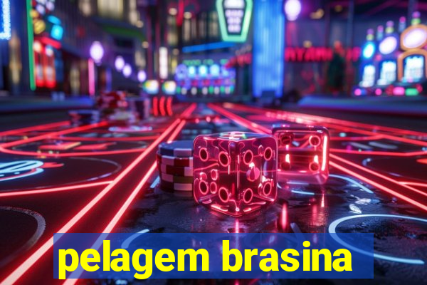 pelagem brasina