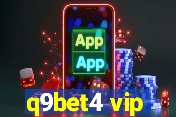 q9bet4 vip