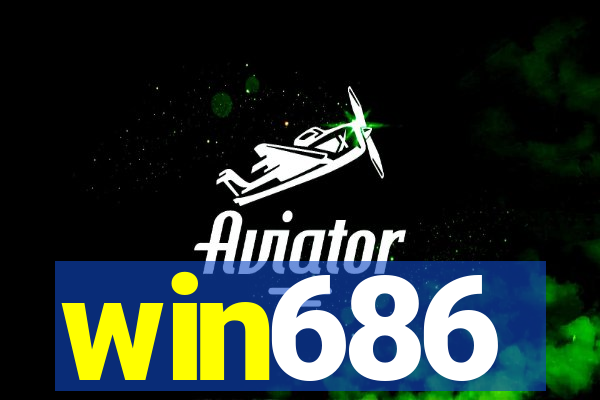 win686