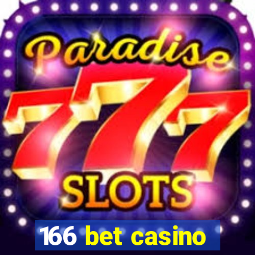 166 bet casino