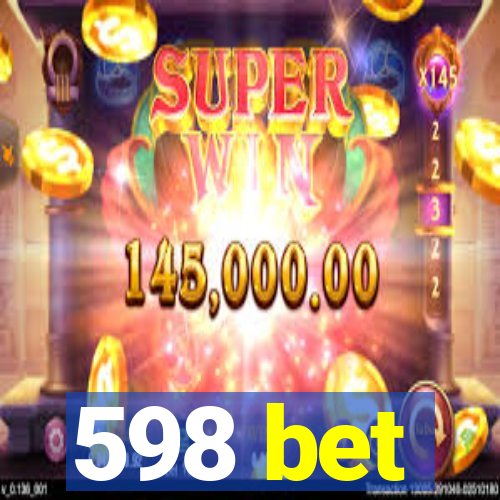 598 bet