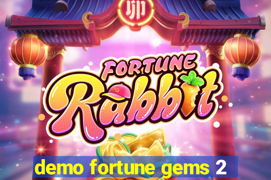 demo fortune gems 2