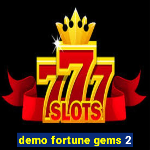 demo fortune gems 2
