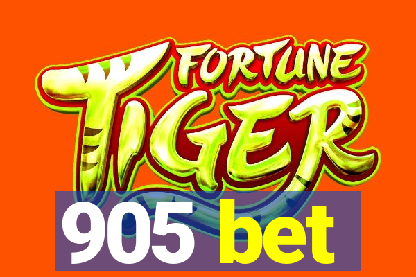 905 bet