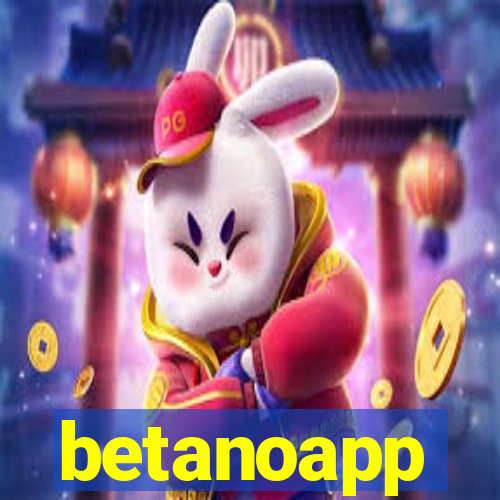 betanoapp