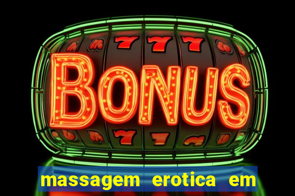 massagem erotica em porto alegre