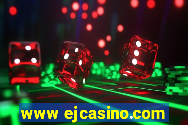 www ejcasino.com