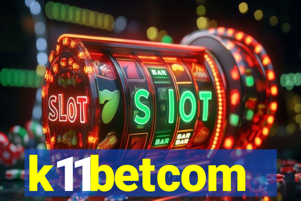 k11betcom