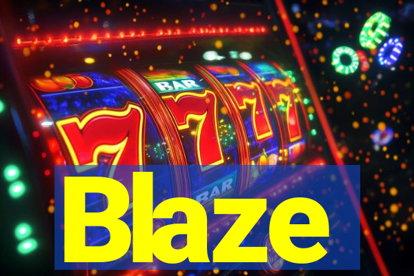 Blaze