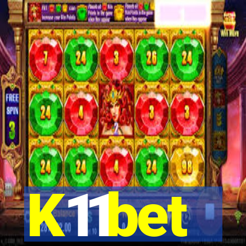 K11bet