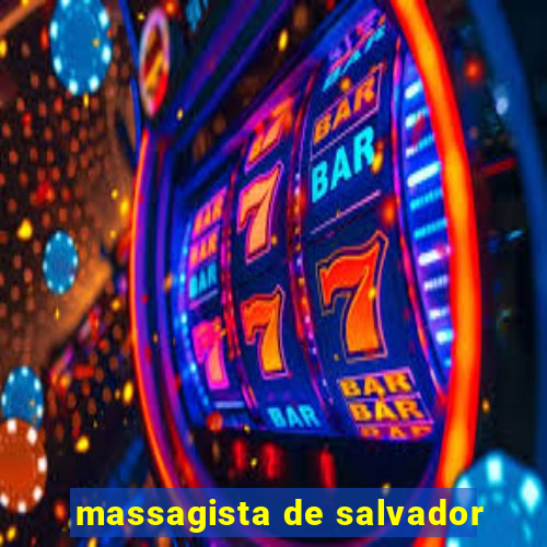 massagista de salvador