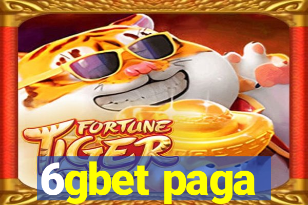 6gbet paga