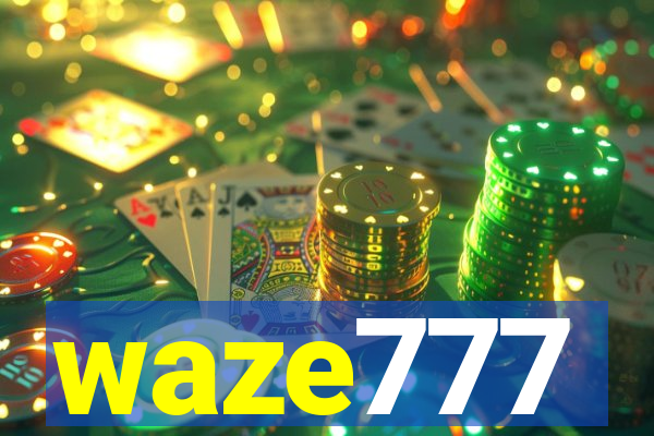 waze777