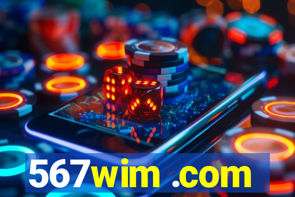 567wim .com