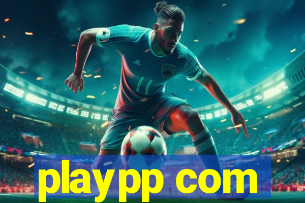 playpp com