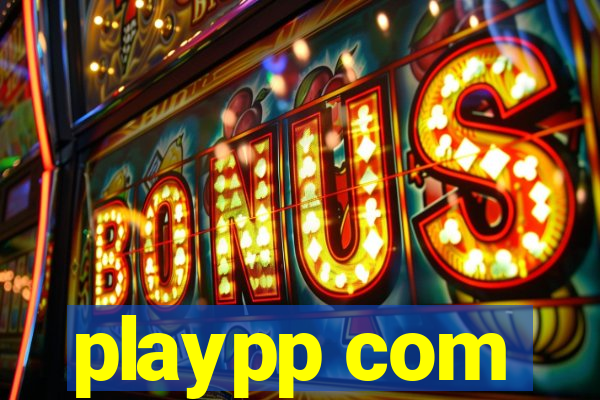 playpp com