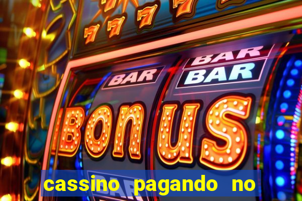 cassino pagando no cadastro sem deposito