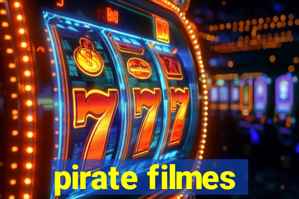 pirate filmes