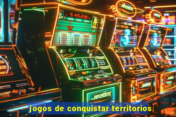 jogos de conquistar territorios
