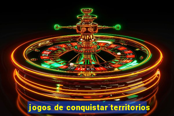 jogos de conquistar territorios