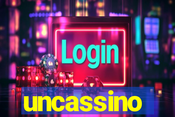 uncassino
