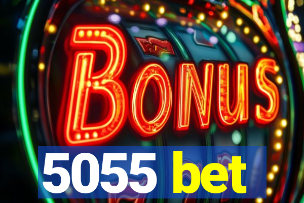 5055 bet