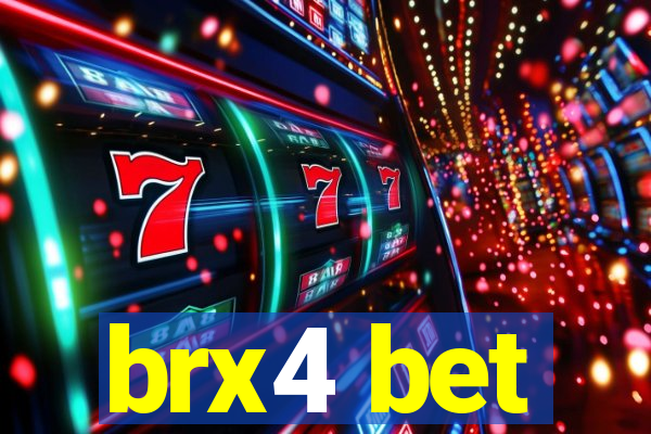 brx4 bet