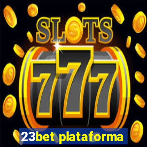 23bet plataforma